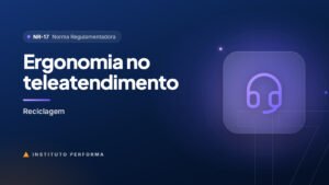 Capa do curso NR17 - Reciclagem para teleatendimento